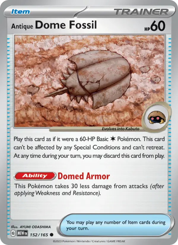 Antique Dome Fossil, 152/165