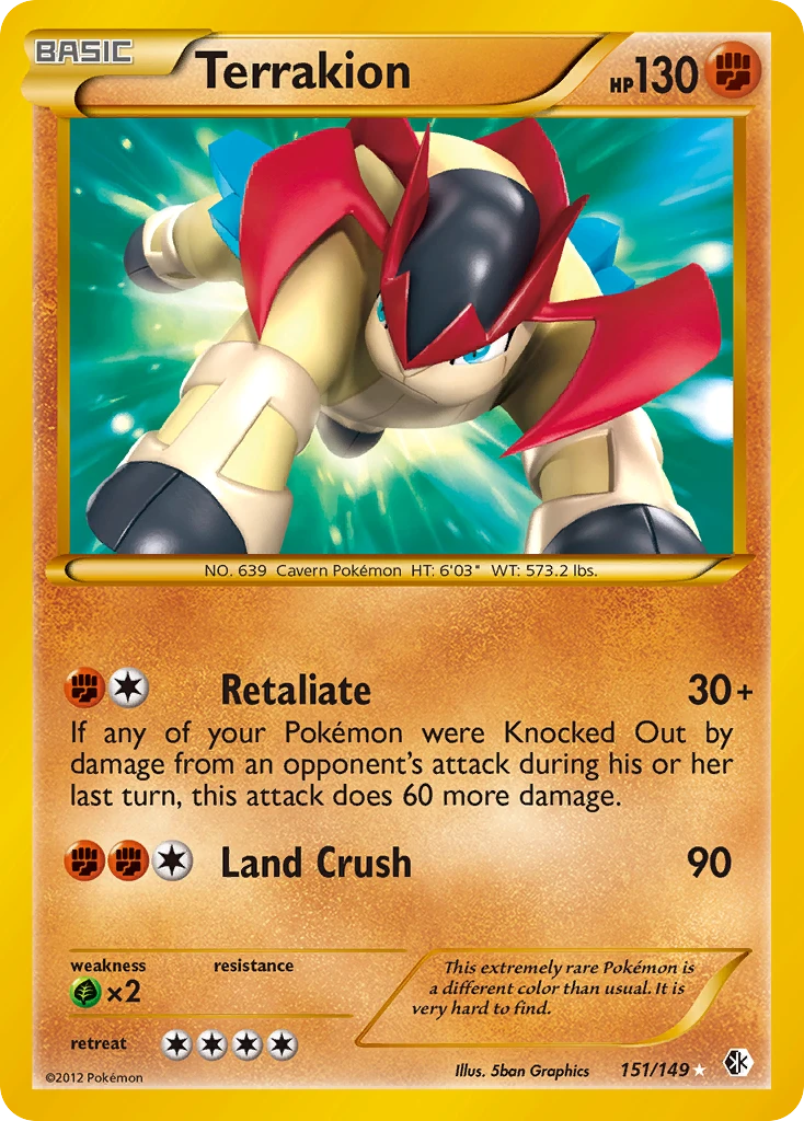 Terrakion, 151/149