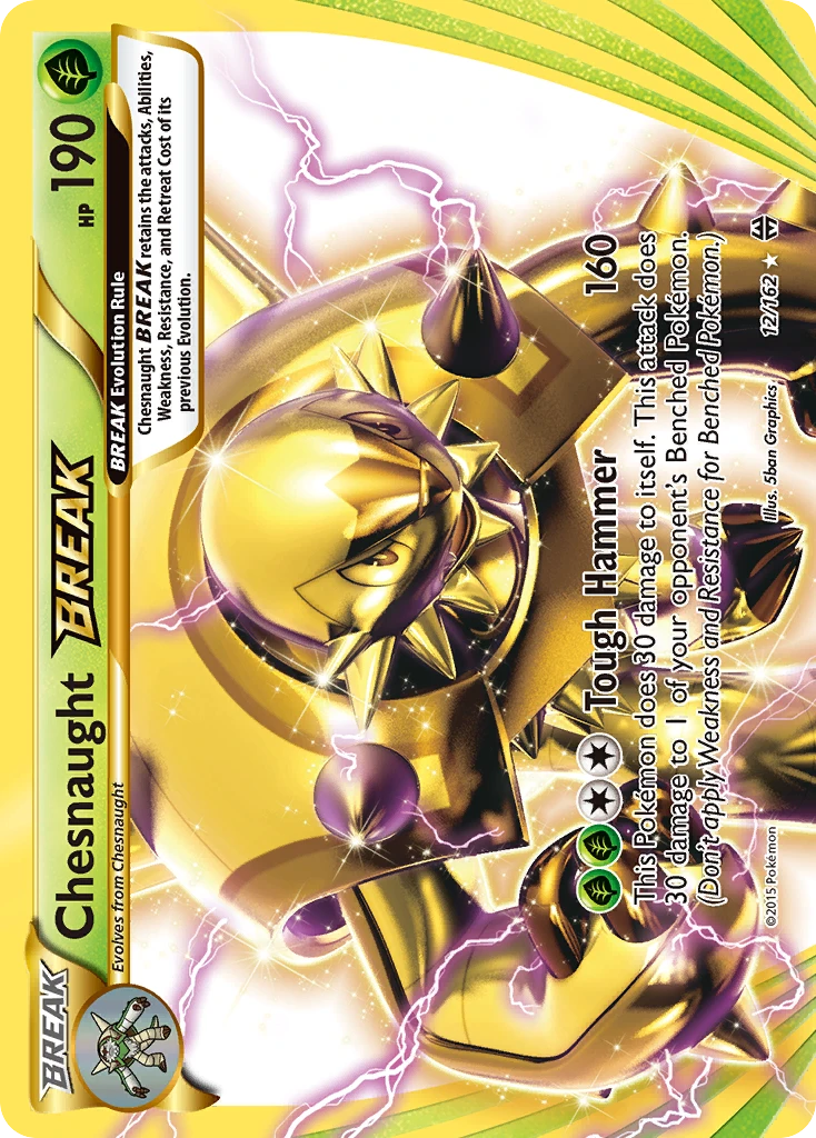 Chesnaught BREAK, 012/162