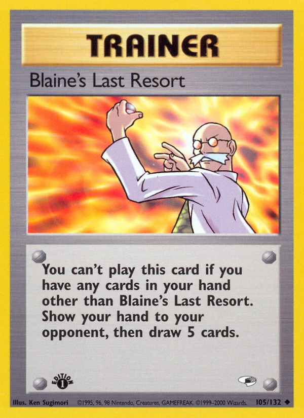 Blaine's Last Resort, 105/132