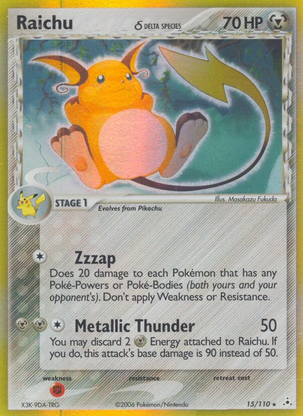 Raichu δ, 15/110