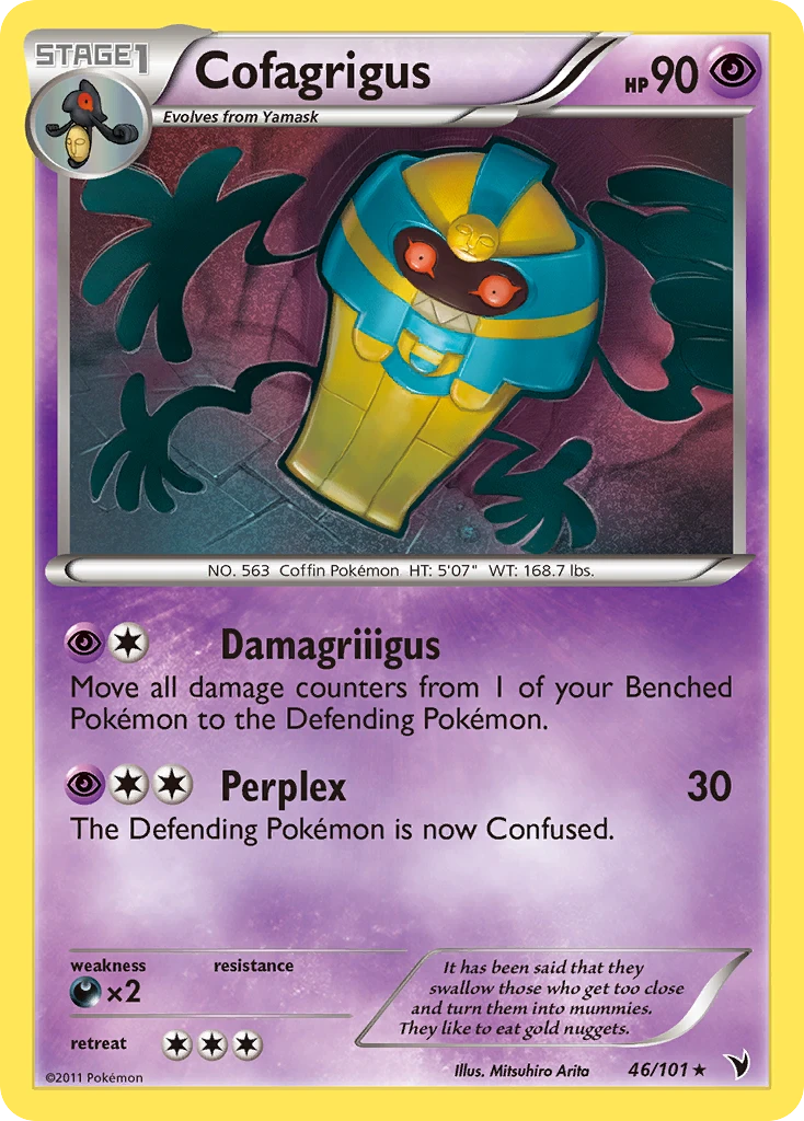 Cofagrigus, 046/101