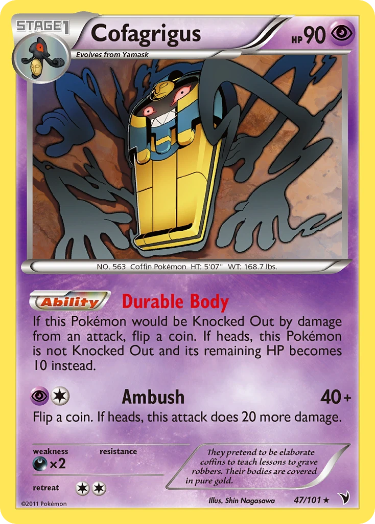 Cofagrigus, 047/101