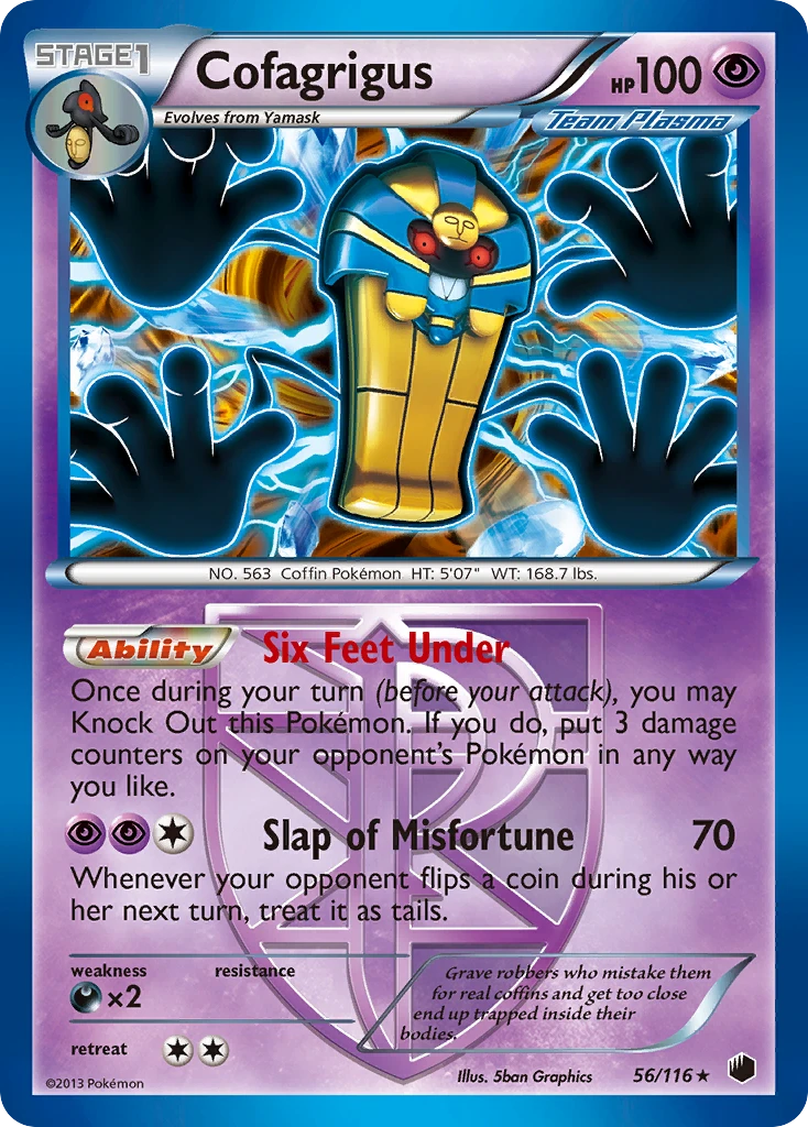 Cofagrigus, 056/116