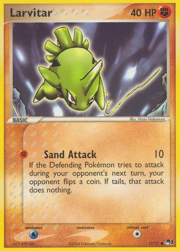 Larvitar, 11/17