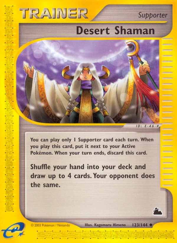 Desert Shaman, 123/144