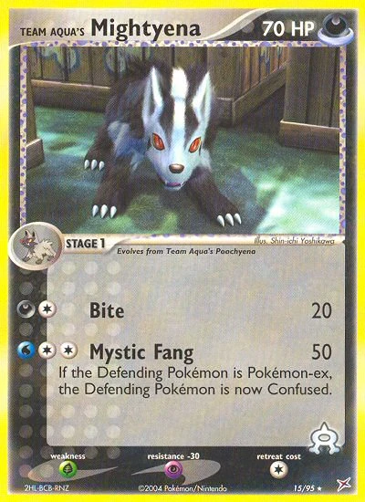 Team Aqua's Mightyena, 15/95