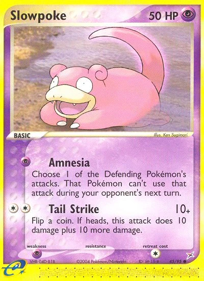 Slowpoke, 45/95