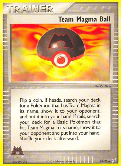 Team Magma Ball, 80/95