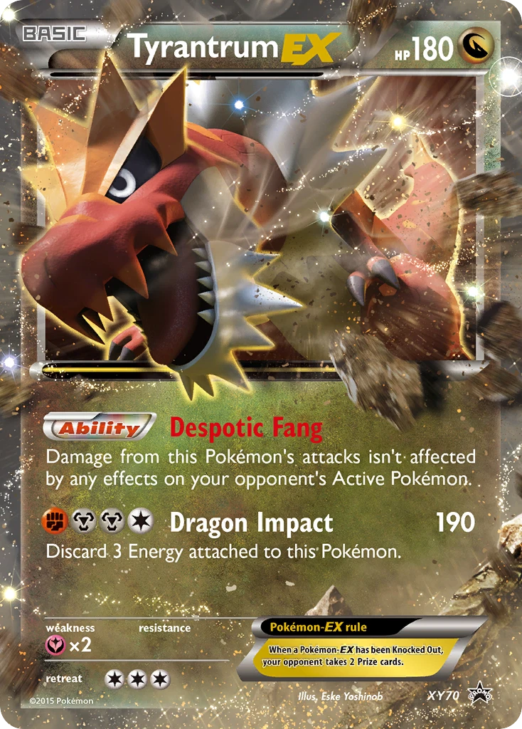 Tyrantrum-EX, XY70